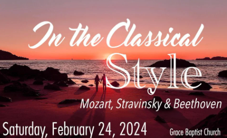 Journey Through the Ages: In the Classical Style Concert Celebrates Mozart, Stravinsky, and Beethoven